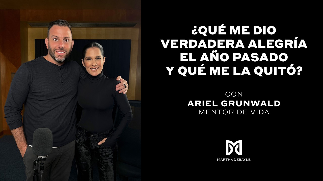 ¿Cómo vivir con INTENCIÓN y dejar el piloto automático? Con Ariel Grunwald | Martha Debayle