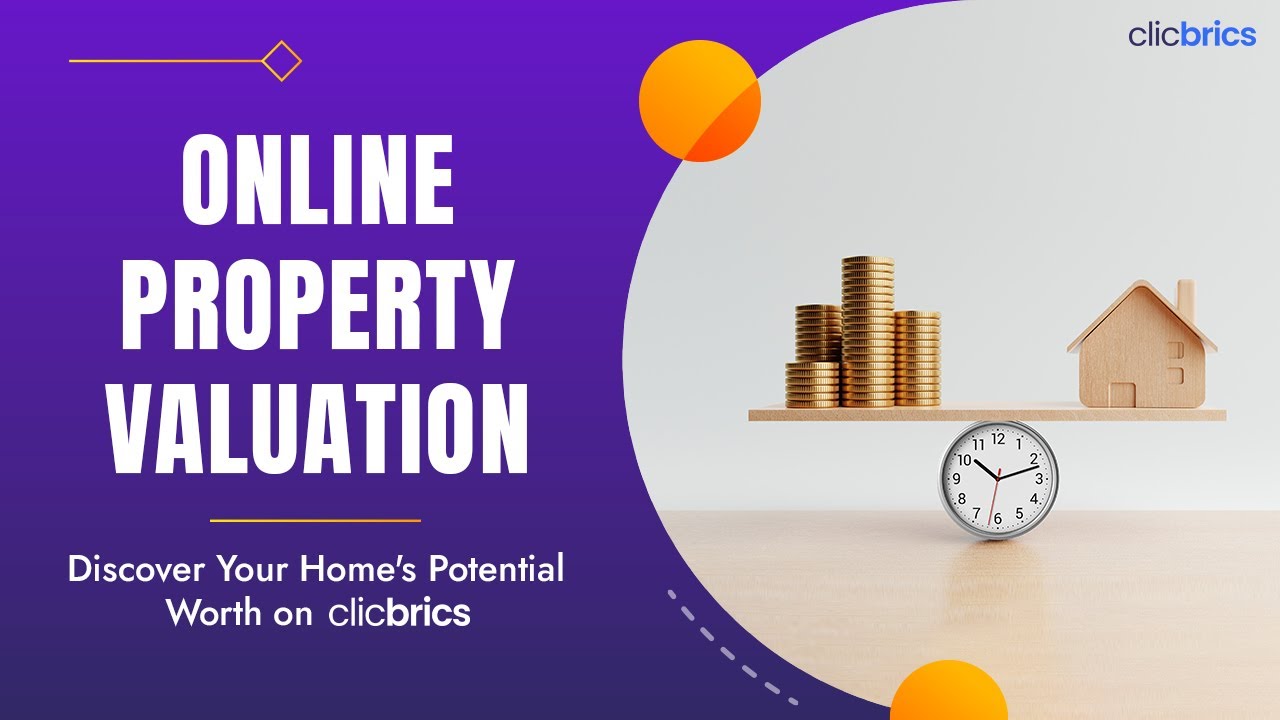 Online Property Valuation - Clicworth: Valuable Insights for Homeowners