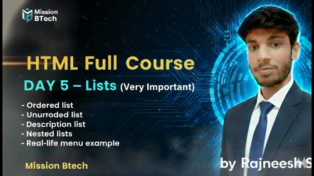 HTML Lists Tutorial | Day 5 | Ordered, Unordered & Nested Lists | Mission BTech