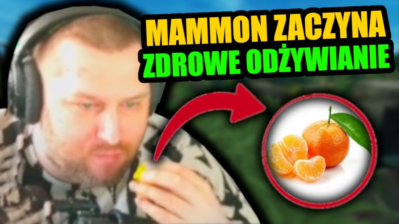 MAMMON I WSP&Oacute;LNE GRANIE ZE STREAMERAMI I ZACZYNA ZDROWO JEŚĆ 😋😳