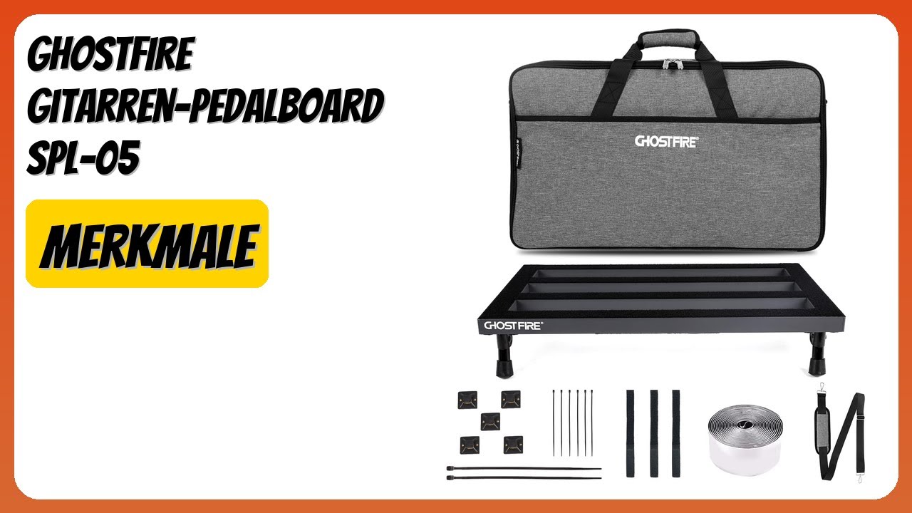 BEWERTUNG (2025): GHOSTFIRE Gitarren-Pedalboard SPL-05. Infos