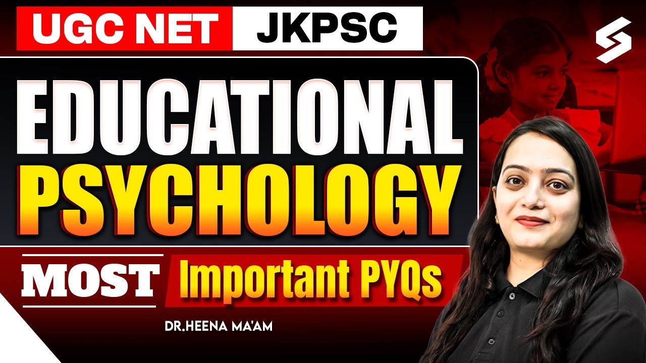 JKPSC/UGC NET Education PYQs | Educational Psychology UGC NET PYQs | UGC NET Education By Dr. Heena
