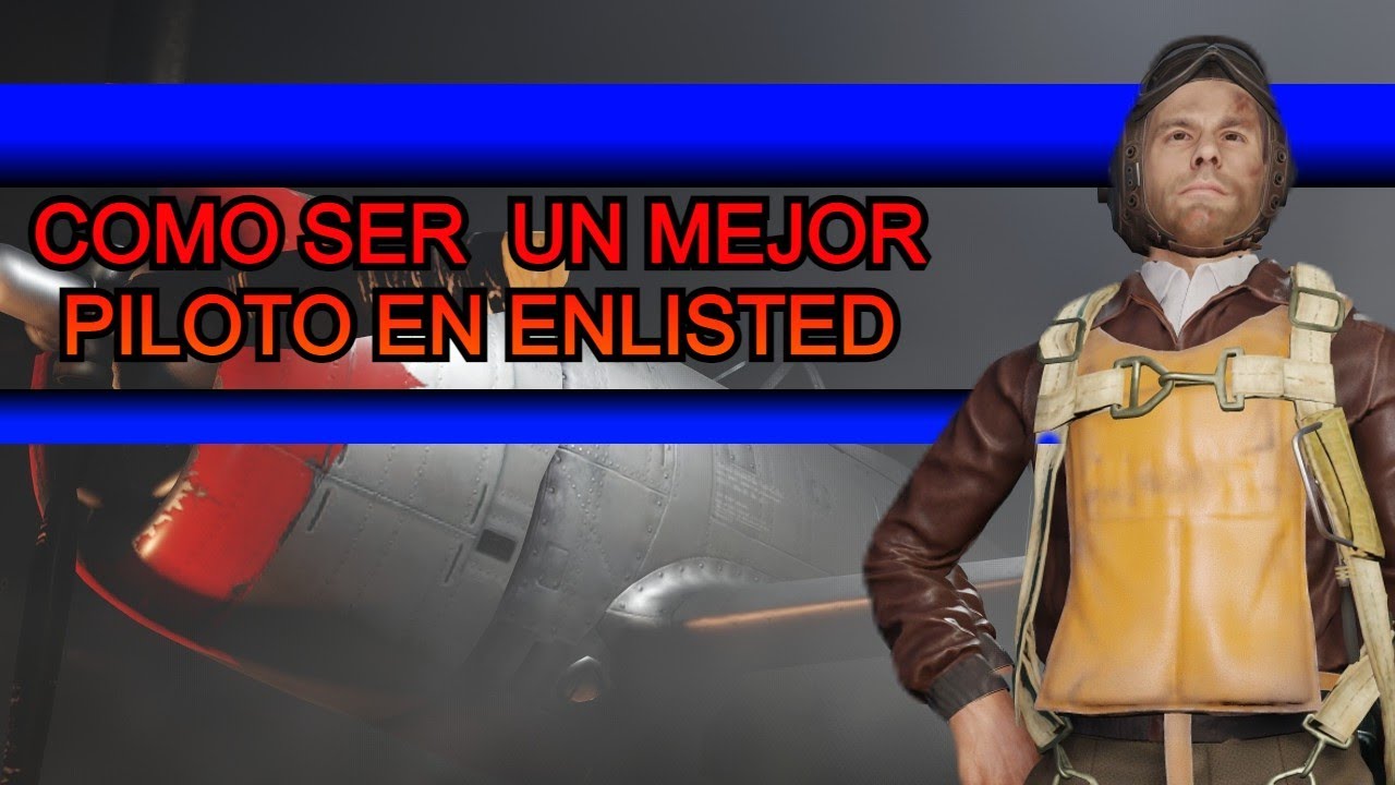 Como usar aviones en Enlisted