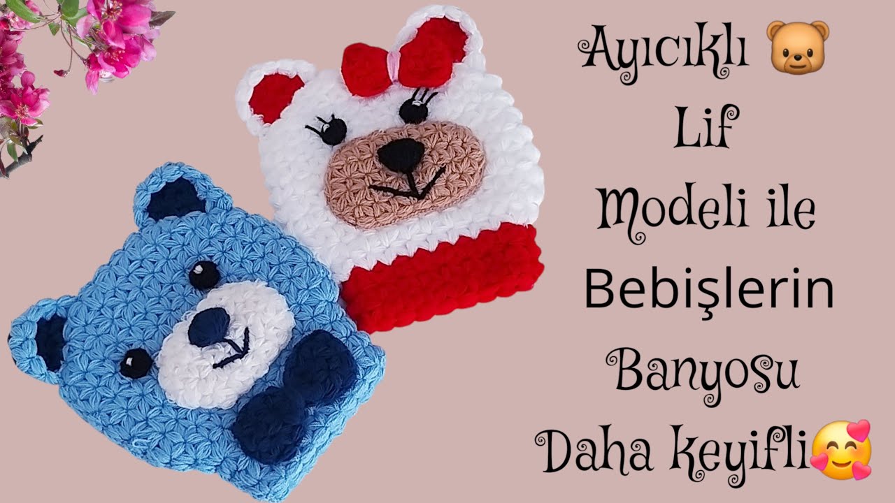 🐻 Ayıcıklı ,Lif Modeli ile yumuşacık keyifli,banyolar... #lifmodeli