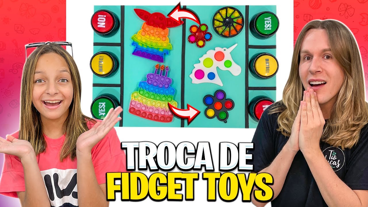 TROCAS DE FIDGET TOYS * Recuperei um POP IT | TIO LUCAS E LAILA