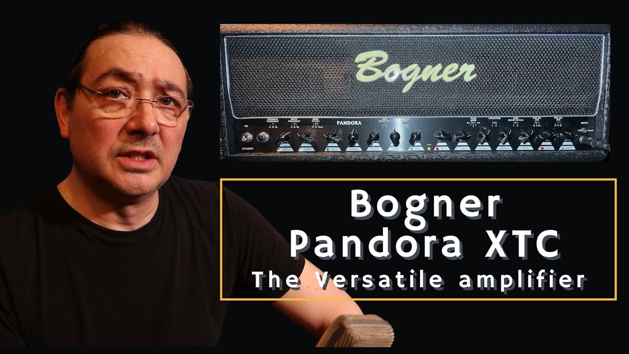 Bogner Pandora XTC — путешествие по усилителям Ecstacy | Обзор Fantastic Amp от Кена Якобсена