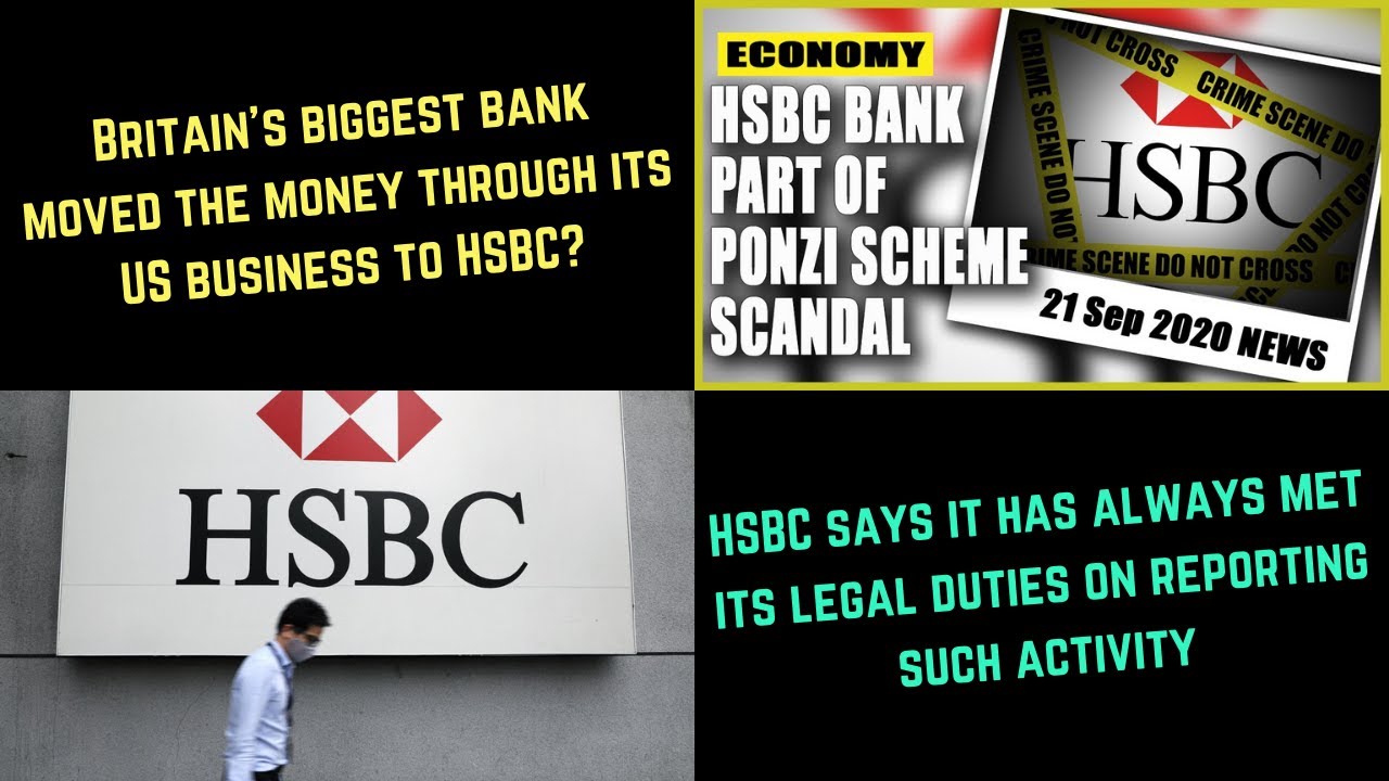FinCEN Files: HSBC moved Ponzi scheme millions despite warning