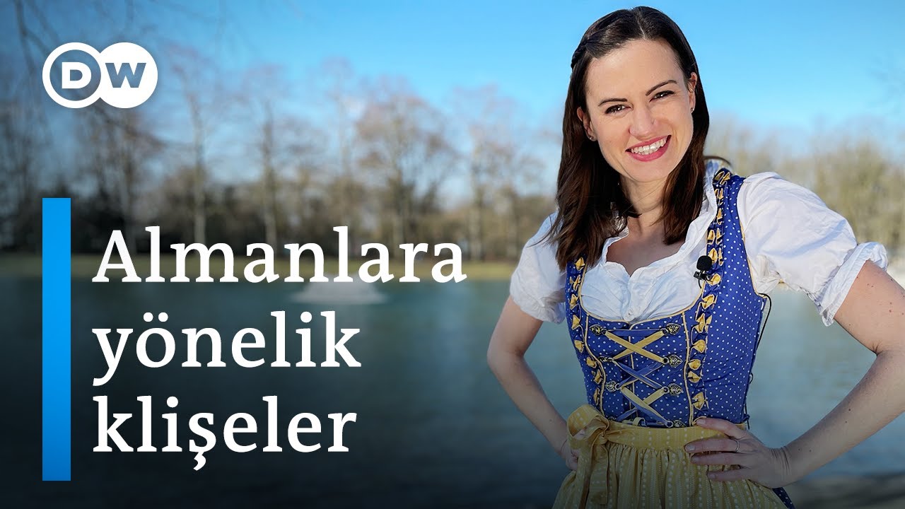 Almanları yeterince tanıyor musunuz? | “Çoğu deri pantolonlarla dolaştığımızı sanıyor“ - DW Türkçe