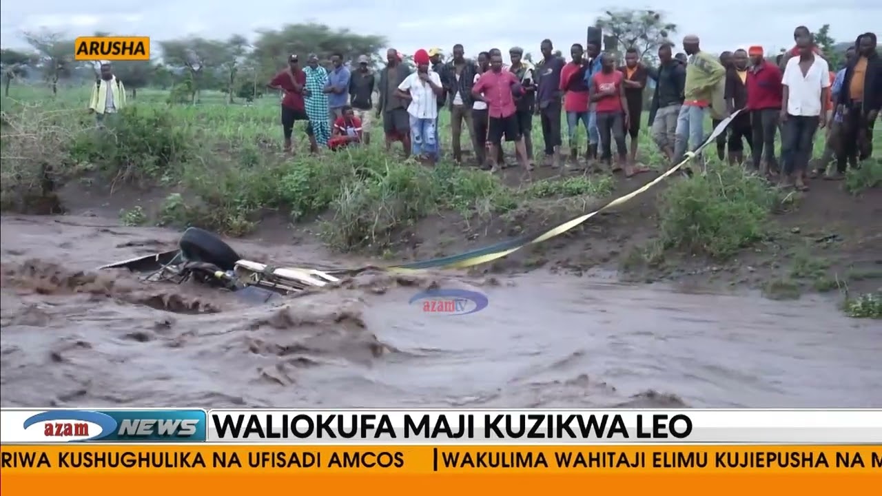 Waliokufa maji Arusha kuzikwa leo