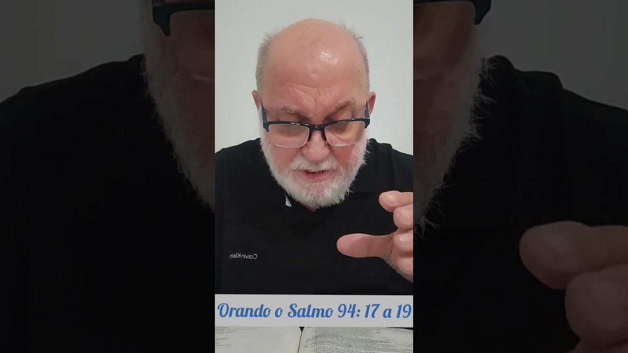 Orando o Sl 94.17a19