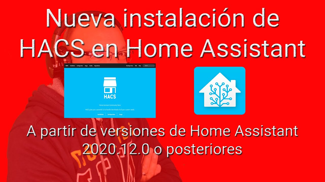 Nueva instalación de HACS en el 2021. A partir de versiones de Home Assistant 2020.12.0 o posterior