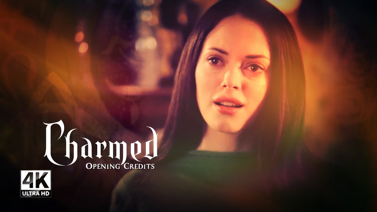 Charmed - Season 4 Opening Credits | Some Kind Of Home - Remastered 4K