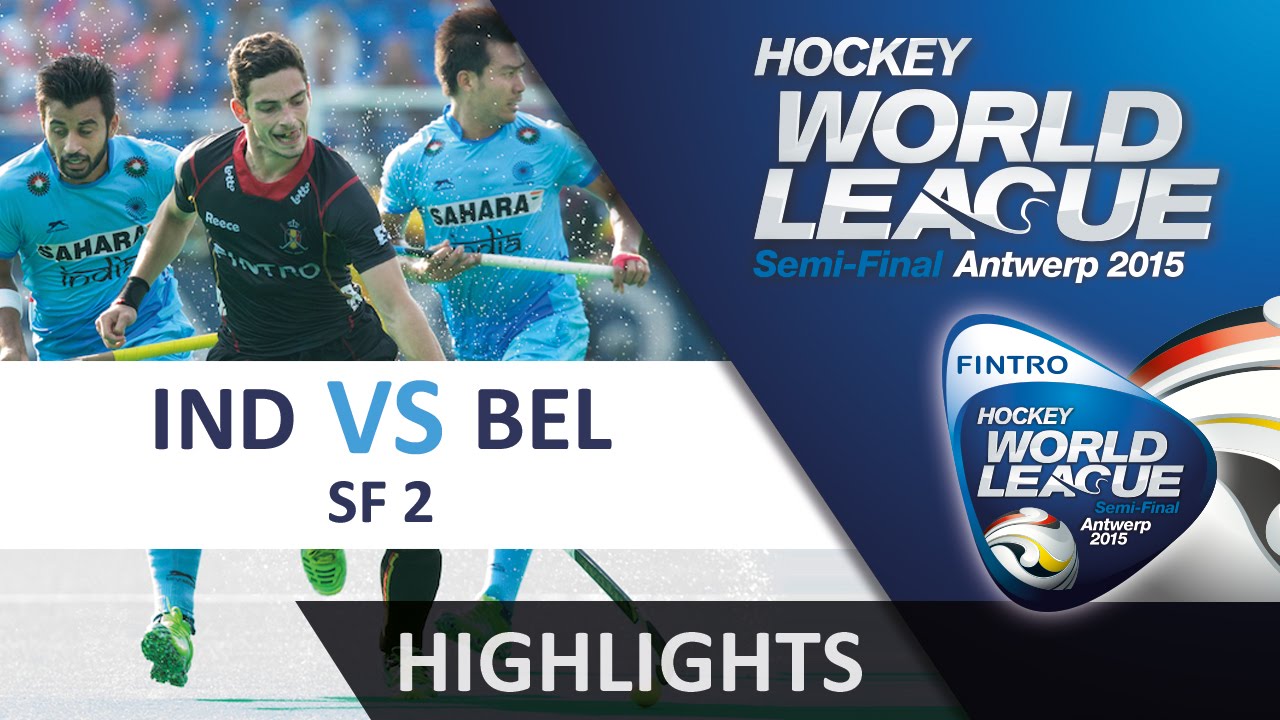 India v Belgium Match Highlights - Antwerp Men's HWL (2015)