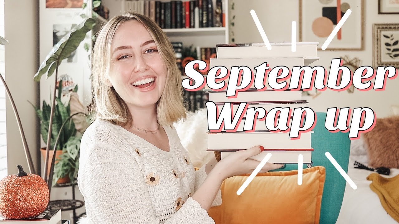 September Wrap-up! (and a bit of my currently reading too!)