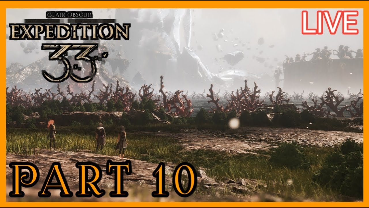(( CLAIR OBSCUR : EXPEDITION 33 )) Gameplay Walkthrough Part 10....