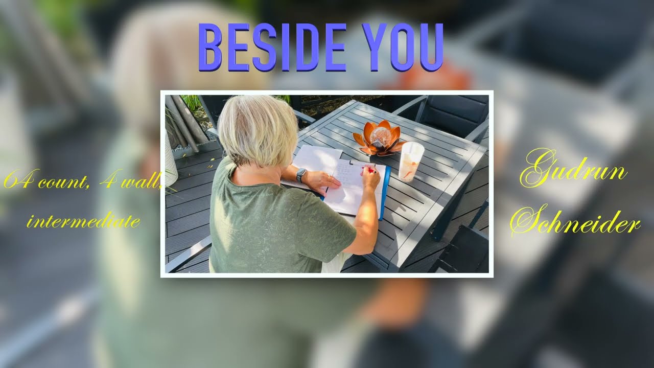 BESIDE YOU - LINE DANCE (Aug 2023)