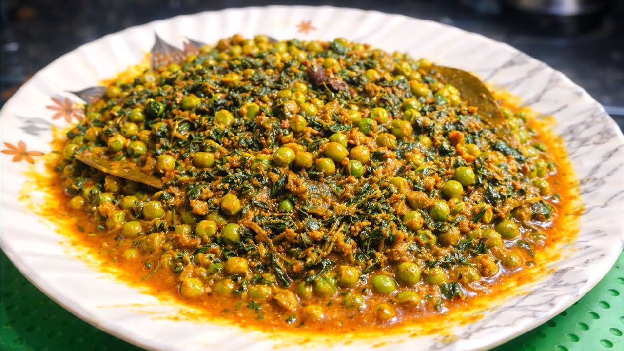 मटर - मेथी की सब्ज़ी बनाये लजीज तरीका से | Matar or Methi Recipes 