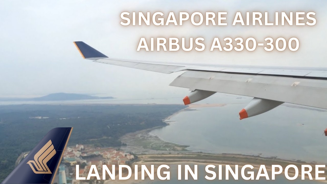 Singapore Airlines A330 Graceful Landing in Singapore