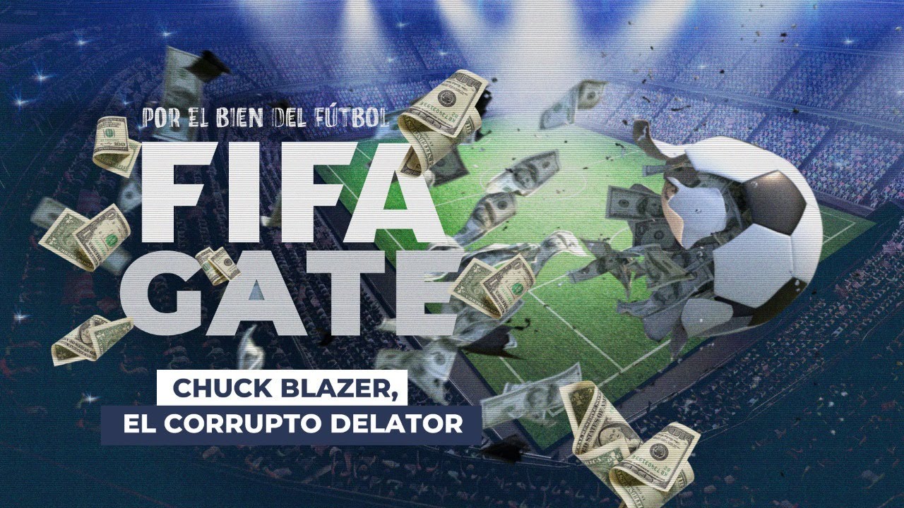 #FifaGate: Chuck Blazer, el corrupto delator