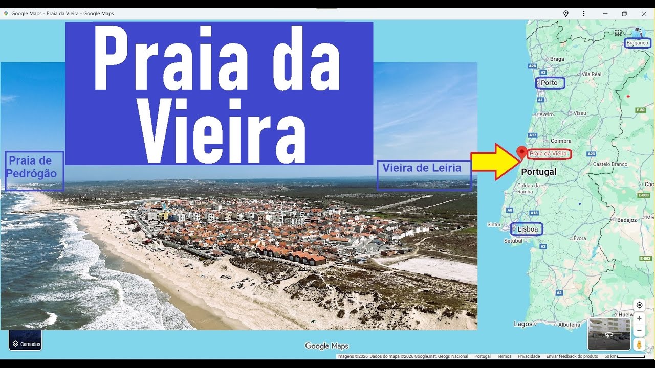 PRAIA DA VIEIRA          ===           LEIRIA, Distrito;          »»»       MARINHA GRANDE, Concelho