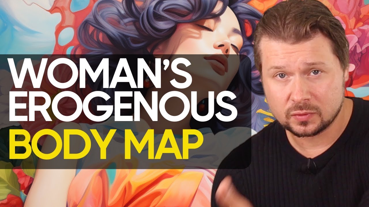 FULL MAP of female erogenous zones in woman&rsquo;s body | Alexey Welsh