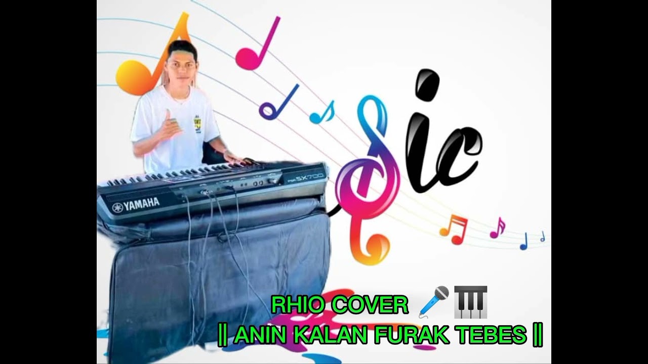 || RHIO COVER ANIN KALAN FURAK TEB-TEBES🎹🎤 ||