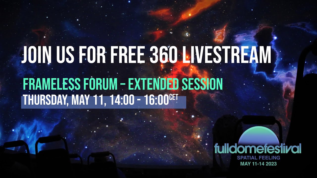 FullDome Festival 2023 - FRAMELESS FORUM