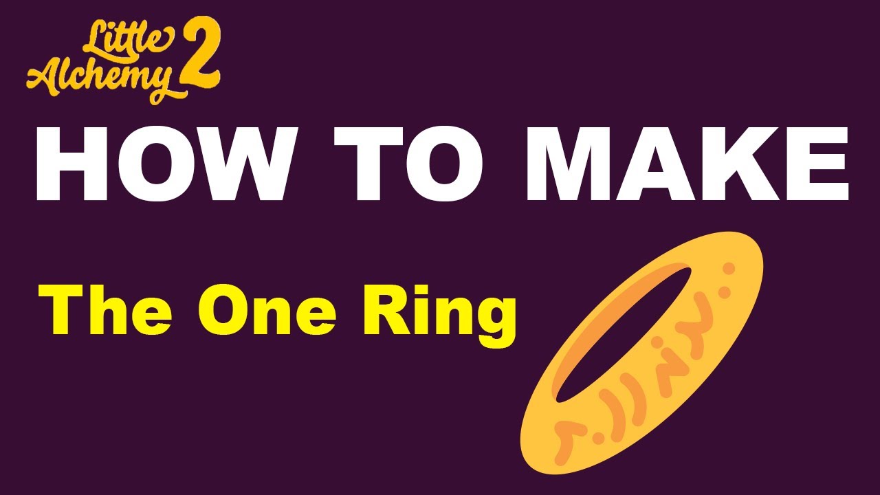 How to Make The One Ring in Little Alchemy 2? | Step by Step Guide!