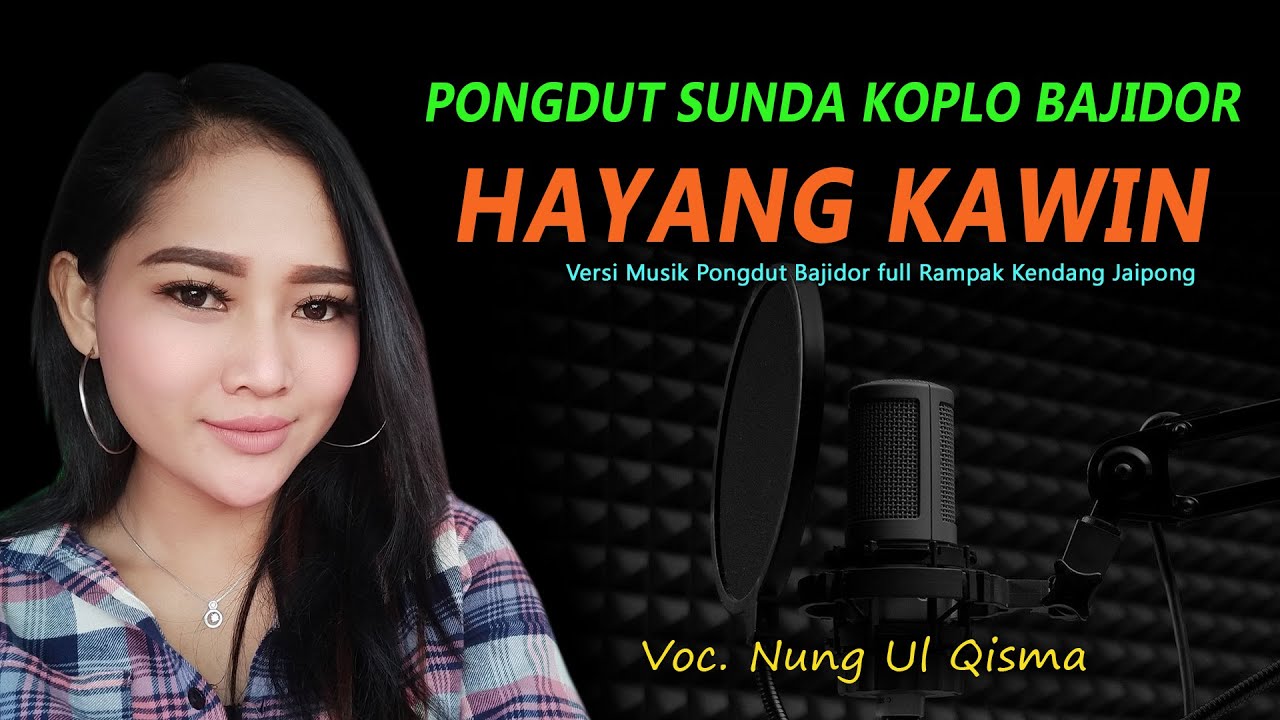 HAYANG KAWIN versi Bajidor Pongdut Sunda Koplo Full Blekuk Kendang Jaipong