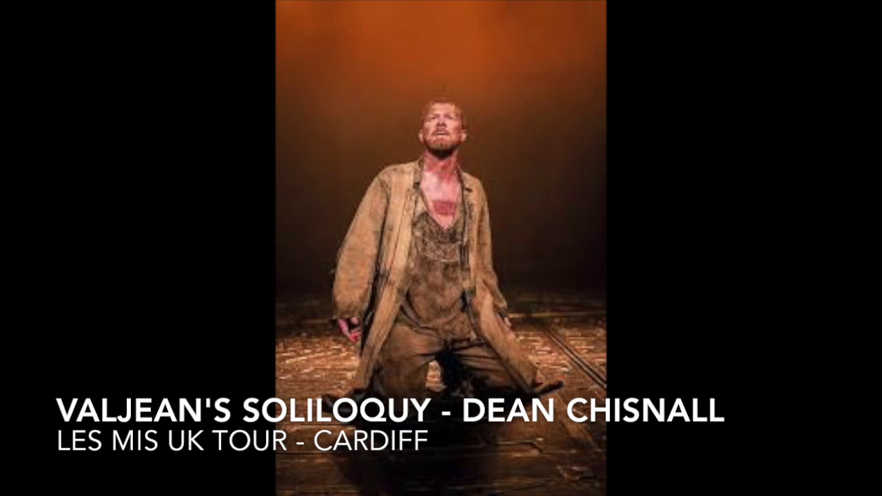 Valjean's Soliloquy - Dean Chisnall - Les Mis UK Tour