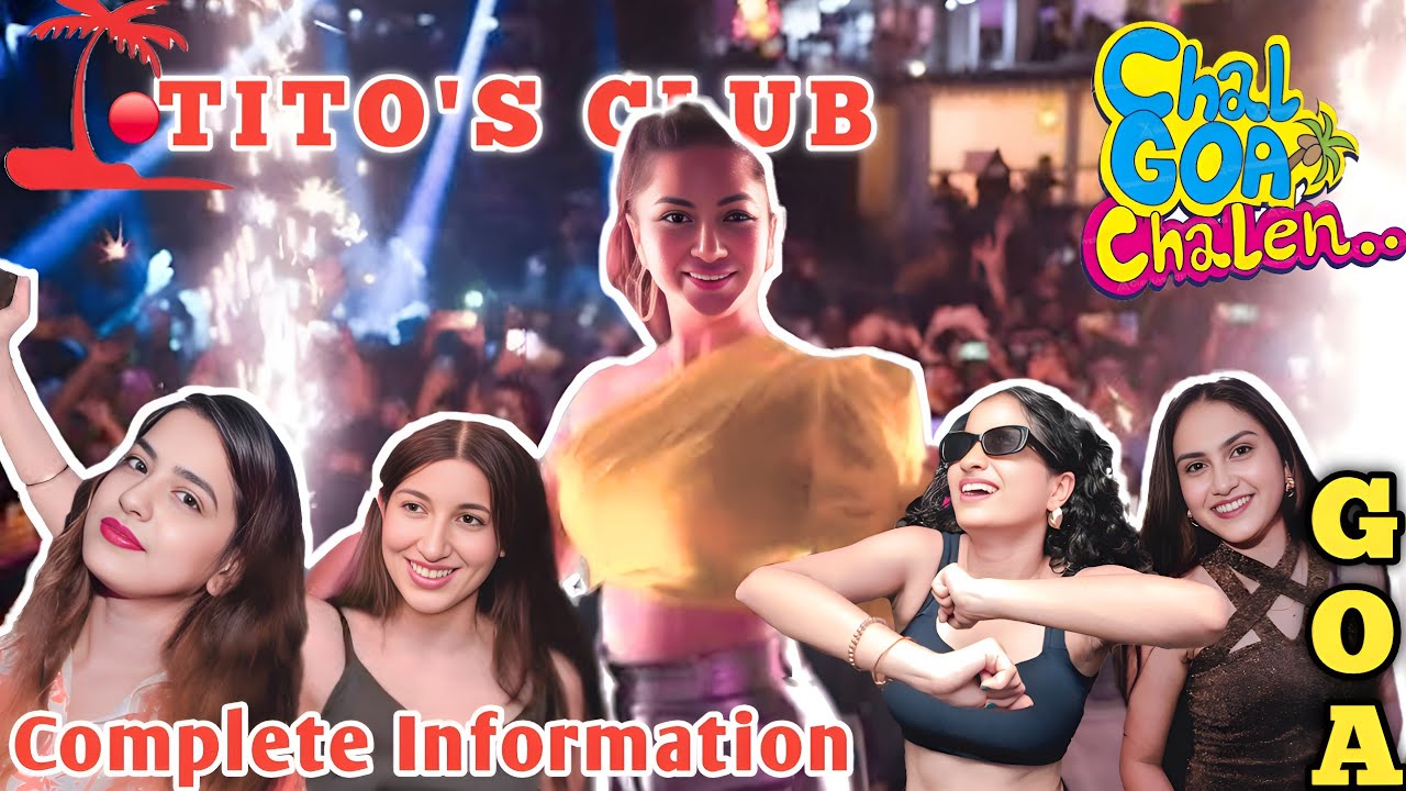 Titos Club Goa | GOA Nightlife🍸 TITO'S Club Near Baga Beach | Titos Lane | GOA Club |Club Rates|Baga