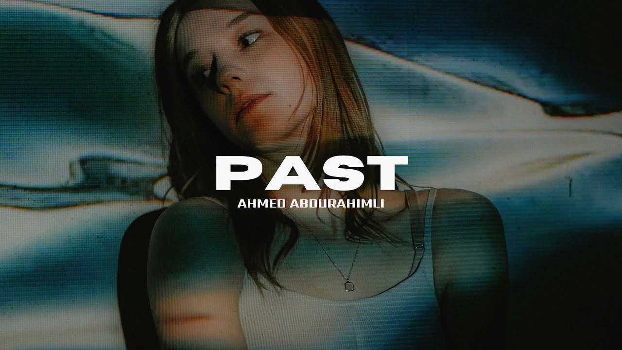 Ahmed Abdurahimli - Past