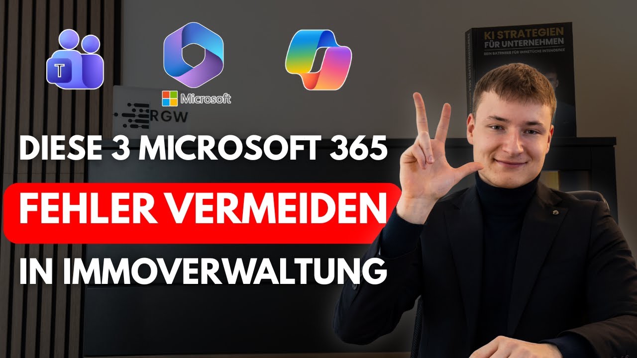 Vermeide diese 3 fatalen Fehler mit Microsoft 365 | Für Immobilien- und Hausverwaltungen
