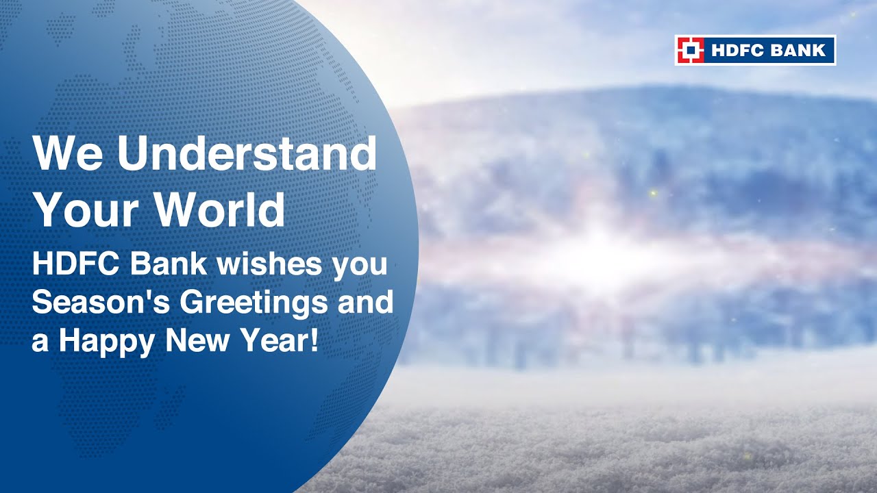 HDFC Bank wishes you Season's Greetings and a Happy New Year!