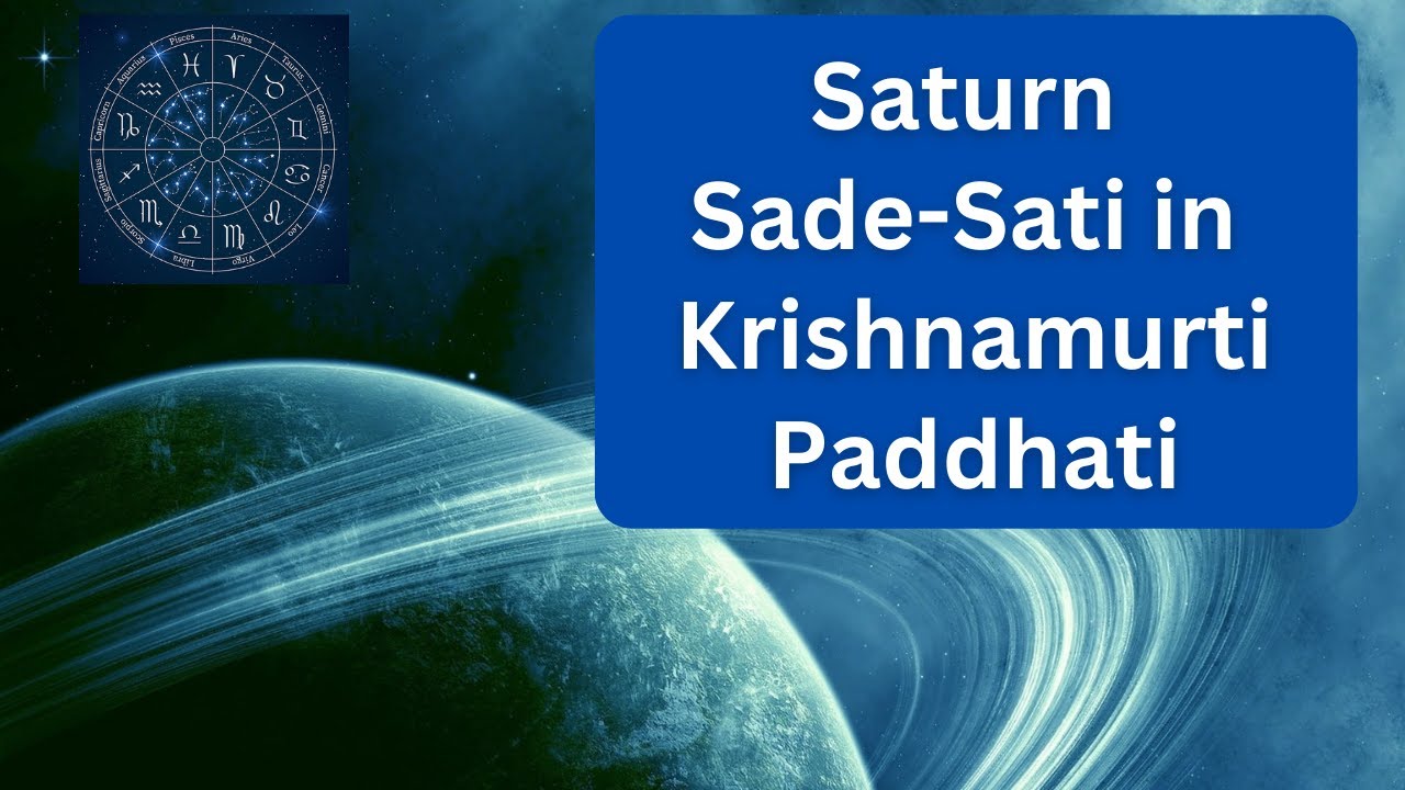 Saturn Sade-Sati in Krishnamurti Paddhati (KP astrology)
