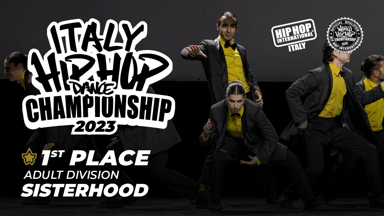 [ 1st Place ] SISTERHOOD - Adult Division | Italy Hip Hop Dance Championship 2023