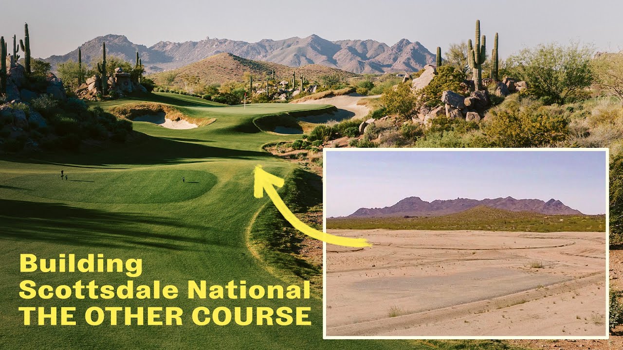 От плоского до фантастического | Строительство Scottsdale National: другой курс