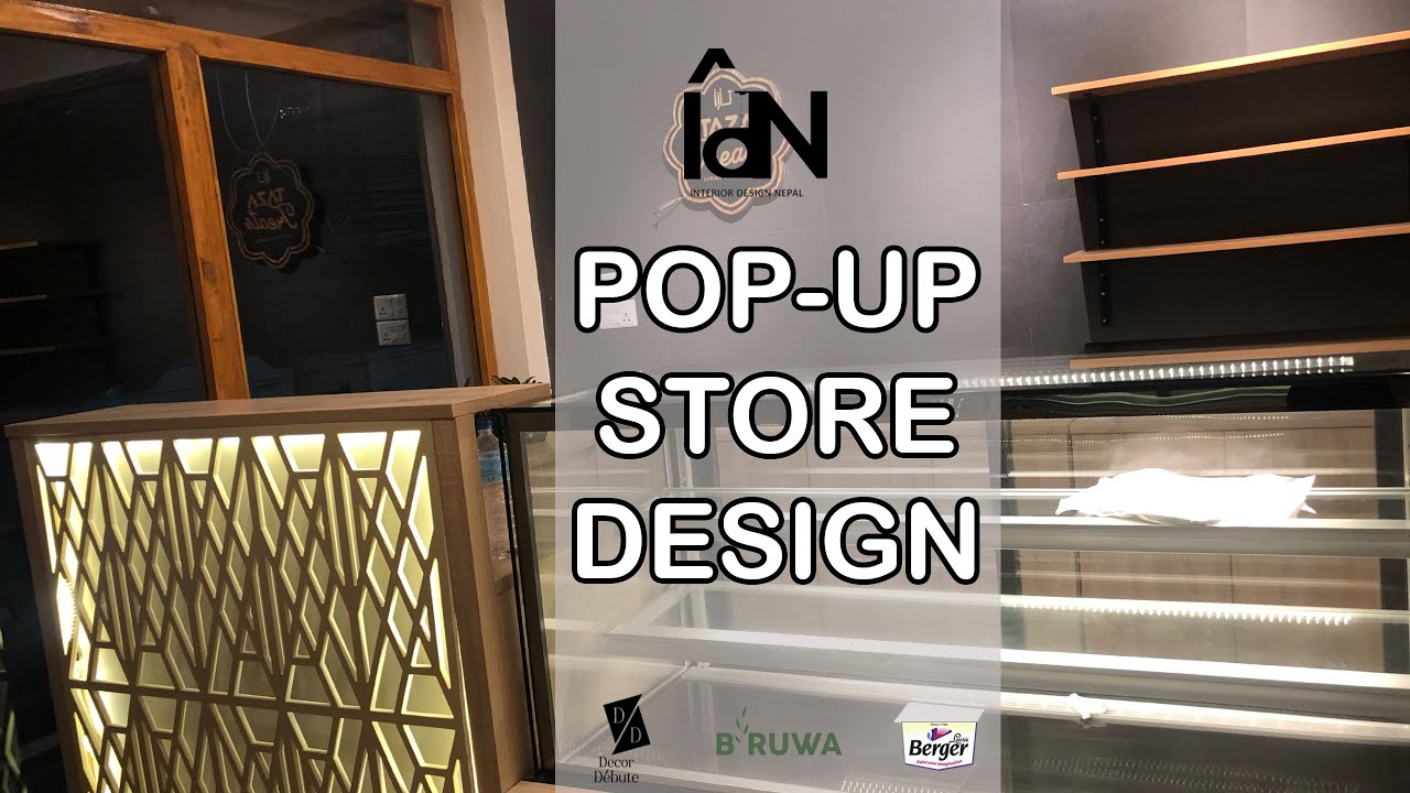 POP UP STORE DESIGN (BEFORE//AFTER) || INTERIOR DESIGN NEPAL || DECORE DEBUTE || SANDIPA TAMANG ||
