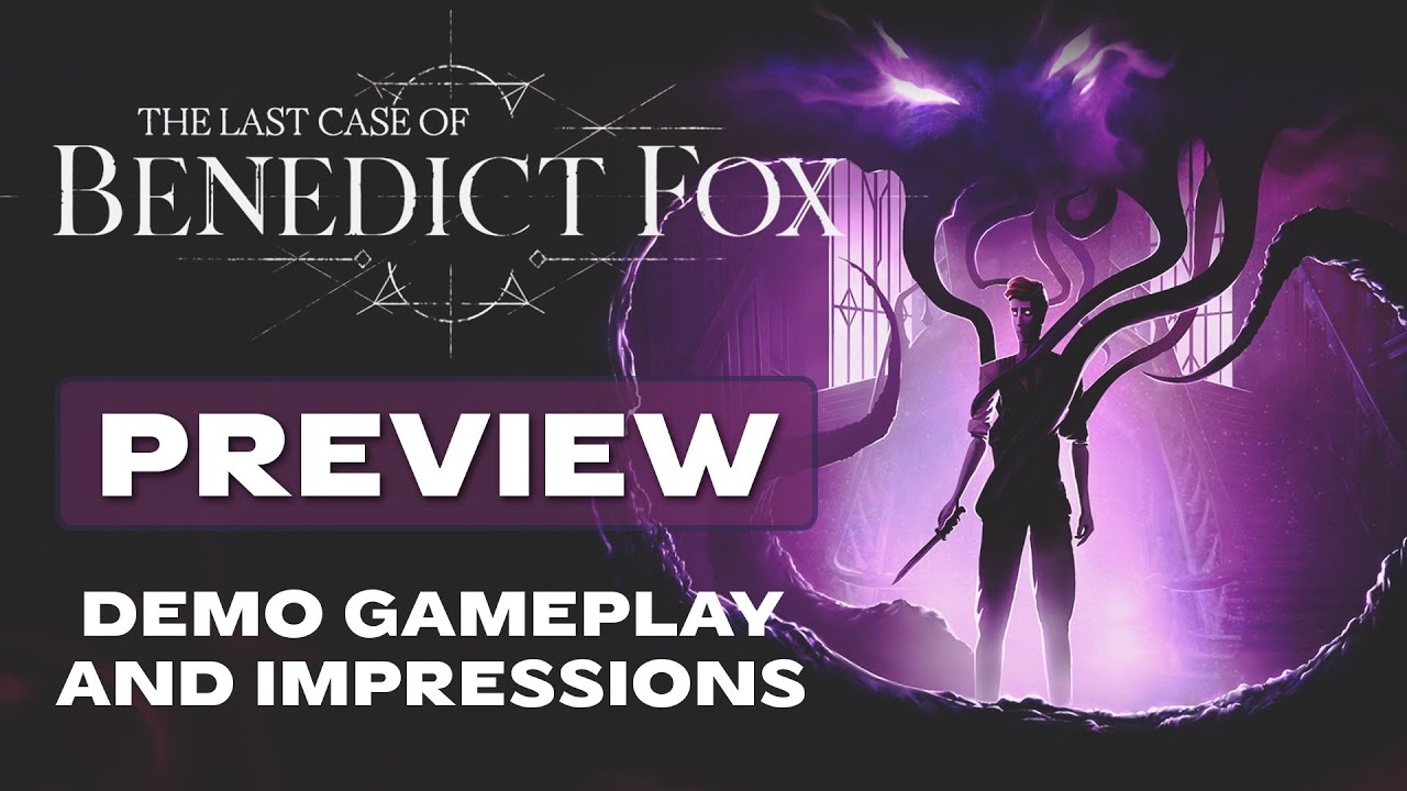 The Last Case of Benedict Fox - PREVIEW / Demo GAMEPLAY - Awesome NEW Metroidvania