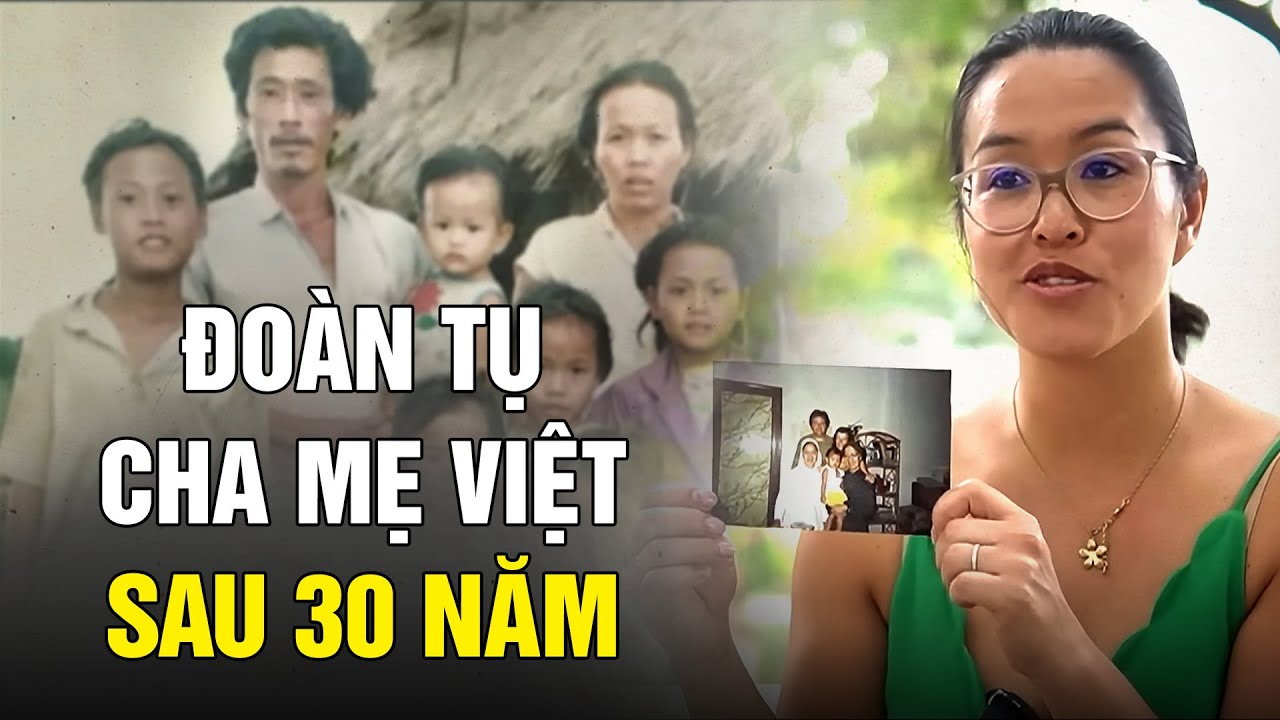 Cô gái Pháp tìm cha mẹ Việt sau 30 năm xa cách: Hạnh phúc vỡ òa ngày gặp lại | Sài Gòn Xưa