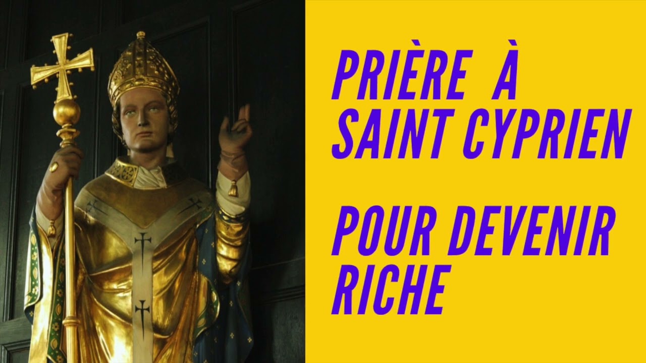 Prière à Saint Cyprien pour devenir riche