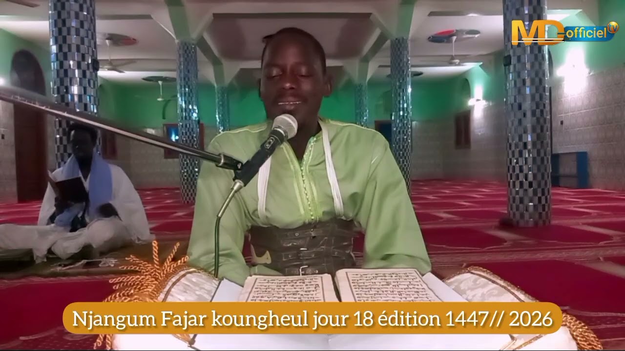 🟠 Njangum Fajaru koor  jumay Mouride koungheul jour 18 par s massamba dioum édition 1447///2026