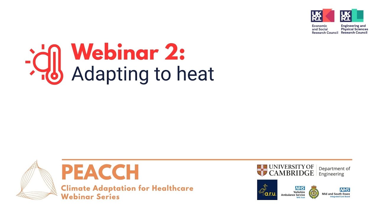 PEACCH Webinar 2: A closer look at adapting healthcare to heatwaves