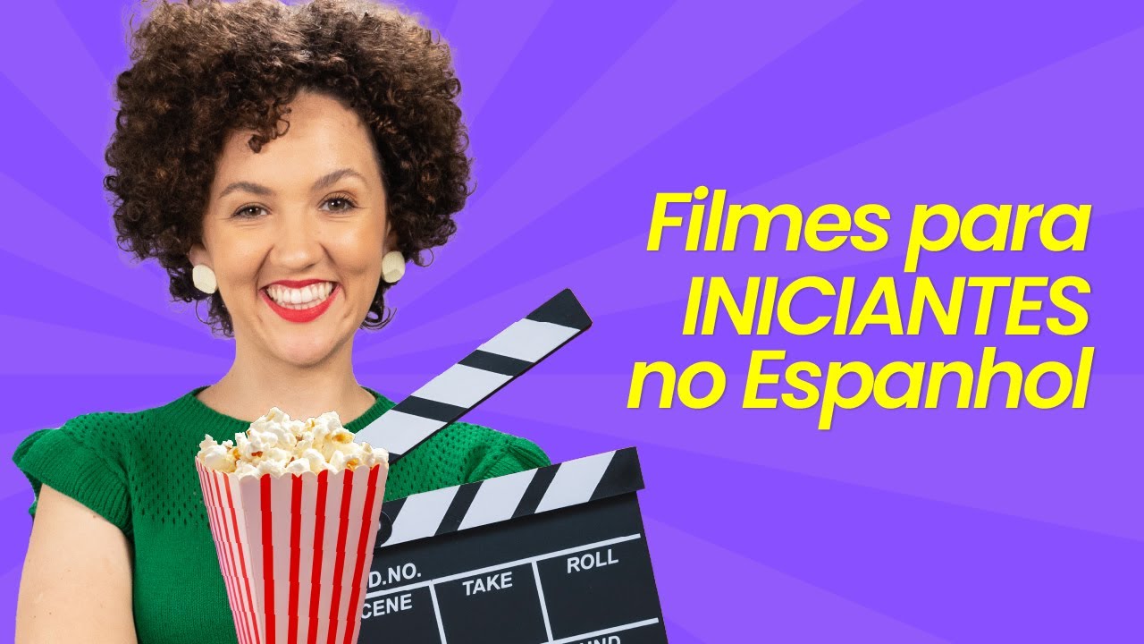4 filmes para quem est&aacute; COME&Ccedil;ANDO no ESPANHOL