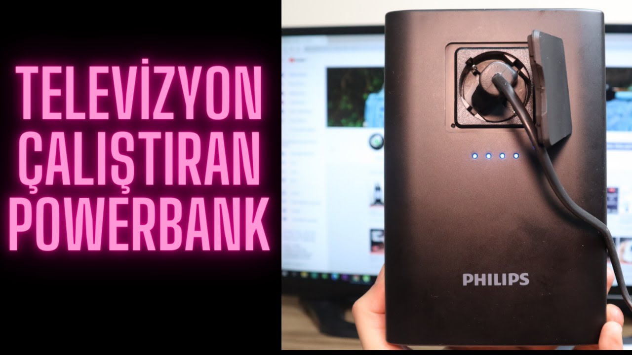 TELEVİZYON ÇALIŞTIRAN POWERBANK Mİ OLUR ? PHILIPS DLP5724AB 24000 mAh