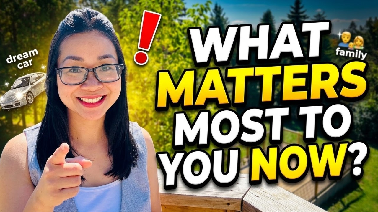 What matters most to you now?