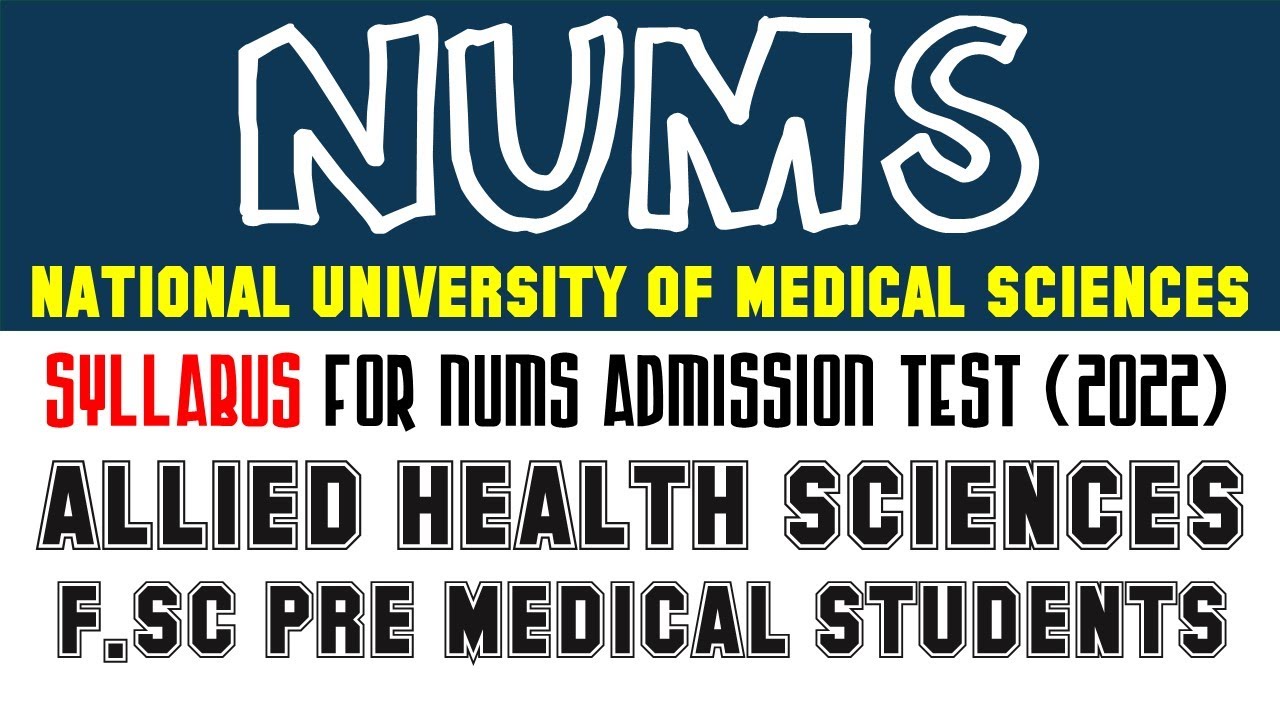 Syllabus for NUMS Admission Test 2022 Allied Health Sciences For FSc Pre Medical Students