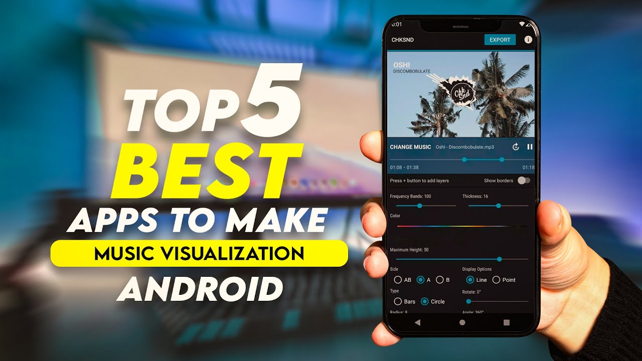 TOP 5 Best Music Visualizers Maker for Android 2022