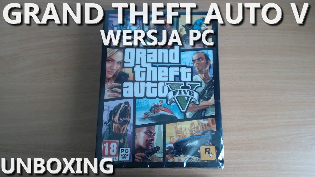 GTA 5 - Unboxing PL (Grand Theft Auto V na PC)