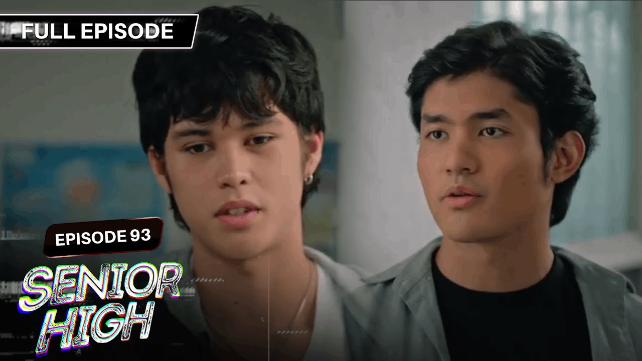 [ENG SUBS] Senior High | Season 1 | Full Episode 93